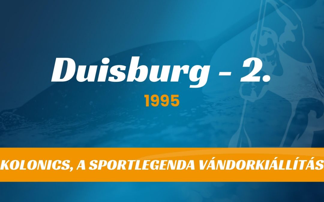 1995. Duisburg 2. rész
